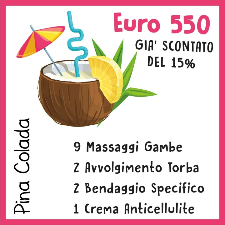 PINA COLADA - PROMOZIONE MASSAGGIO GAMBE